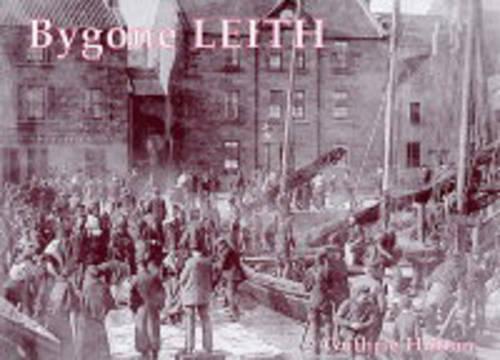 Bygone Leith