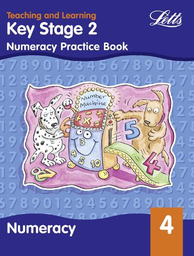 Key Stage 2: Numeracy Textbook - Year 4 (Key Stage 2 numeracy activity): Numeracy Practice Book (Teaching and Learning)