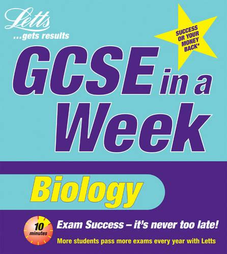 GCSE in a Week: Biology (Revise GCSE in a Week S.)