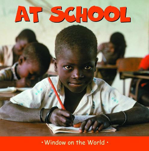 At School (Window on the World)