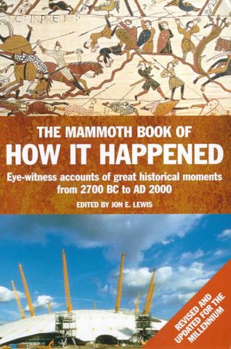 The Mammoth Book of How it Happened: Naval Battles (MBO HiH)