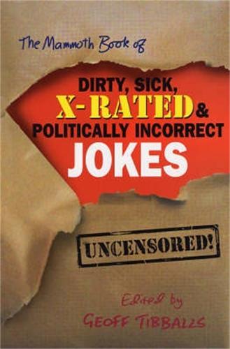 The Mammoth Book of Dirty Jokes (Mammoth Books)