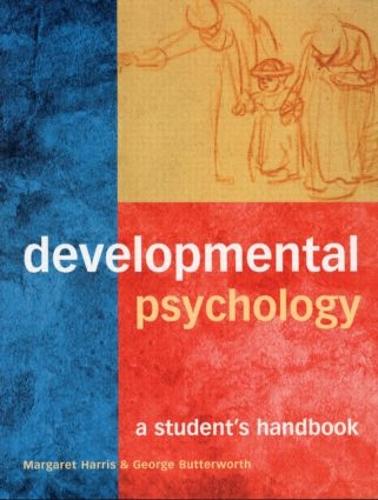 Developmental Psychology: A Student's Handbook