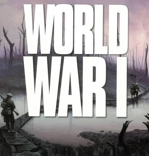 World War I (Wars That Changed the World)