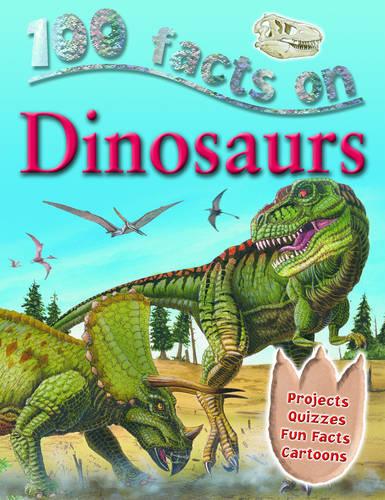 Dinosaurs (100 Facts)