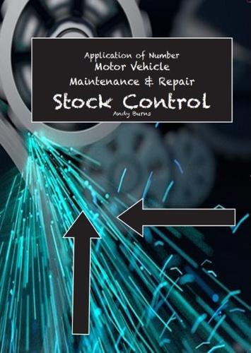 Application of Number: Motor Vehicle Maintenance and Repair: Stock Control