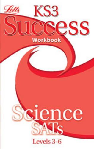 Letts Key Stage 3 Success - Science Levels 3-6: Workbook