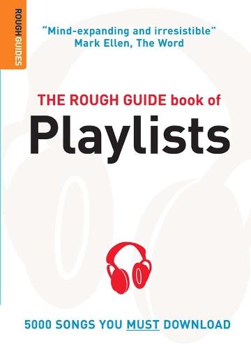 The Rough Guide Book of Playlists (Rough Guides Reference Titles)