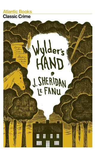 Wylder's Hand (Classic Crime (Atlantic Books))