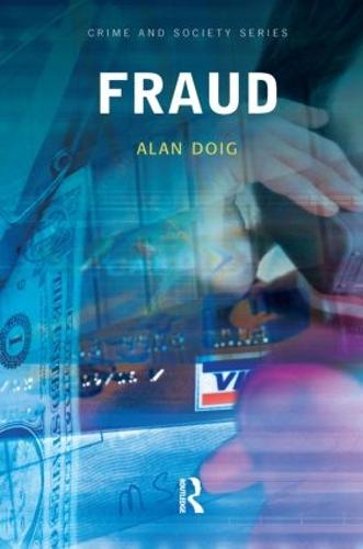 Fraud (Crime and Society Series)