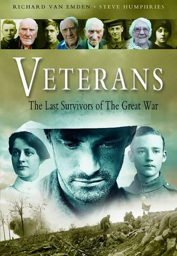 Veterans: the Last Survivors of the Great War