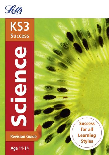 Science: Revision Guide (Letts Key Stage 3 Revision) (Letts KS3 Revision Success)