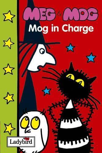 "Meg and Mog": Mog in Charge (Meg and Mog Books)