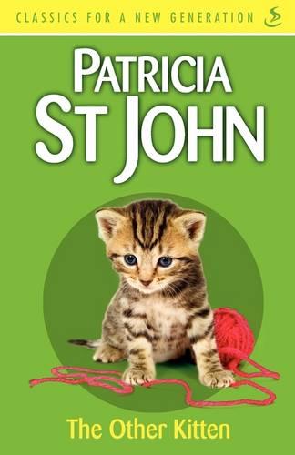 The Other Kitten (Classics for a New Generation)