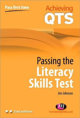 Passing the Literacy Skills Test (Achieving QTS Series)