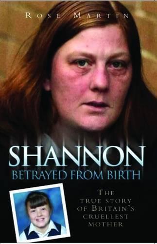 Shannon - Betrayed from Birth