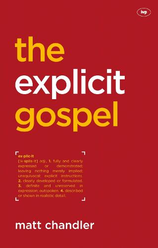Explicit Gospel, The