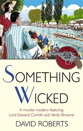 Something Wicked (Lord Edward Corinth & Verity Browne)