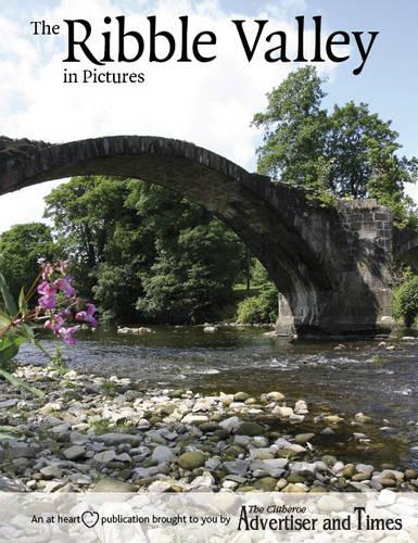 The Ribble Valley in Pictures