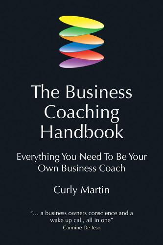 The Business Coaching Handbook: Everything you need to be your own business coach
