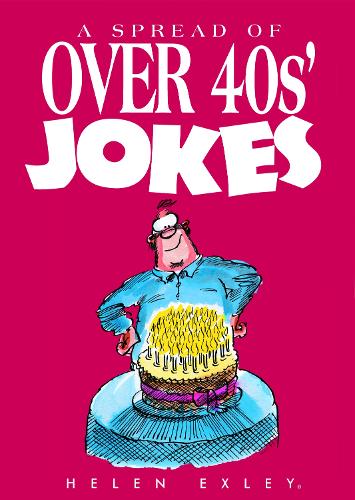 A Spread of Over 40s Jokes (Joke Book)