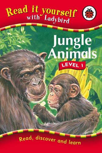 Jungle Animals (Ladybird Read It Yourself - Level 1)