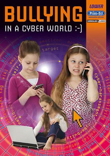 Bullying in the Cyber Age Lower: Lower