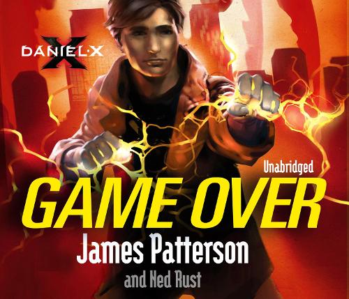 Daniel X: Game Over: (Daniel X 4)