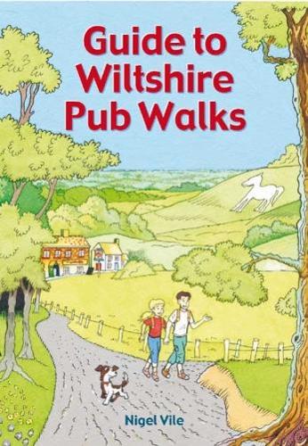 Guide To Wiltshire Pub Walks (Guide To Pub Walks)