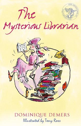 The Mysterious Librarian (The Adventures of Miss Charlotte Book 2)