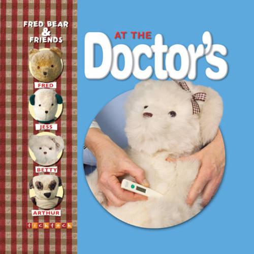 At the Doctor's (Fred Bear and Friends)