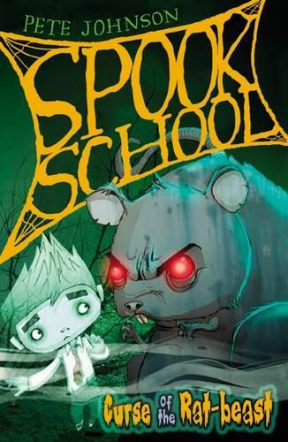 Curse of the Rat-beast (Spook School)