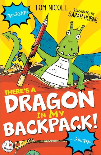 There's a Dragon in My Backpack!