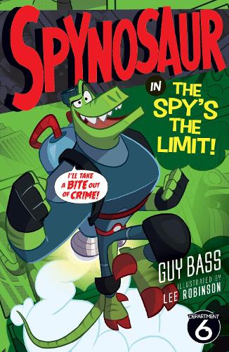 The Spy's the Limit (Spynosaur)