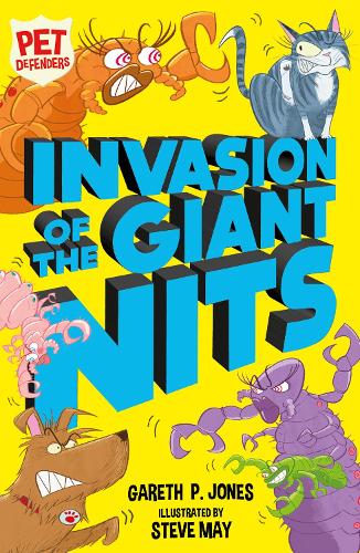 Invasion of the Giant Nits (Pet Defenders)