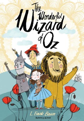 The Wonderful Wizard of Oz (Alma Childrens Classics)