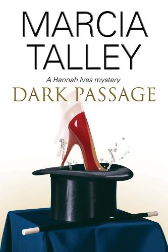 Dark Passage: 12 (A Hannah Ives Mystery)