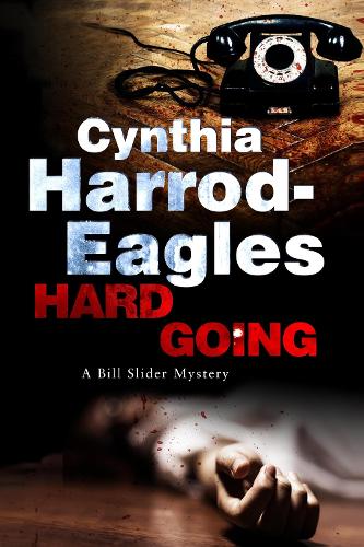 Hard Going: 16 (A Bill Slider Mystery)