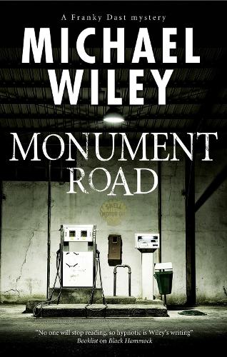 Monument Road: A Florida noir mystery (Franky Dast Mystery)