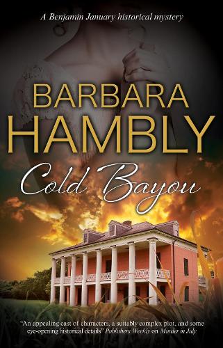 Cold Bayou (A Benjamin January Mystery)