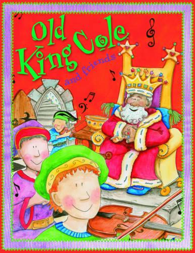 Nursery Library Old King Cole and friends