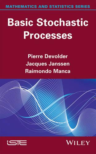 Basic Stochastic Processes (Mathematics and Statistics)