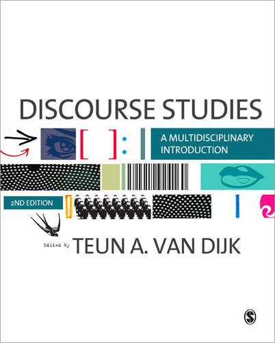 Discourse Studies, 2nd Edition: A Multidisciplinary Introduction
