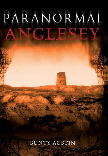 Paranormal Anglesey