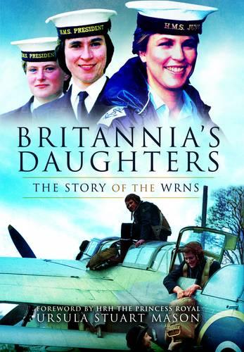 Britannia's Daughters (Pen & Sword Maritime Books)