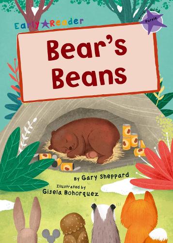 Bear's Beans: (Purple Early Reader) (Maverick Early Readers Purple)
