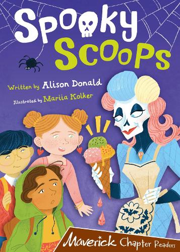 Spooky Scoops: (Brown Chapter Reader) (Maverick Chapter Readers Brown)