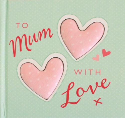 To Mum With Love