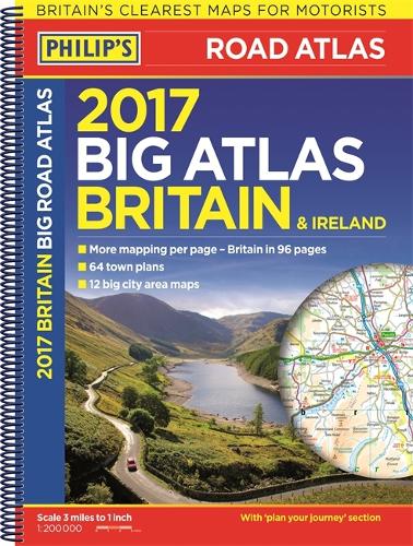 Philip's Big Road Atlas Britain and Ireland 2017: Spiral