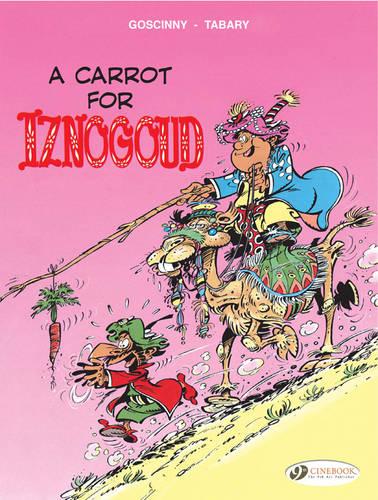 Iznogoud Vol.5: A Carrot for Iznogoud